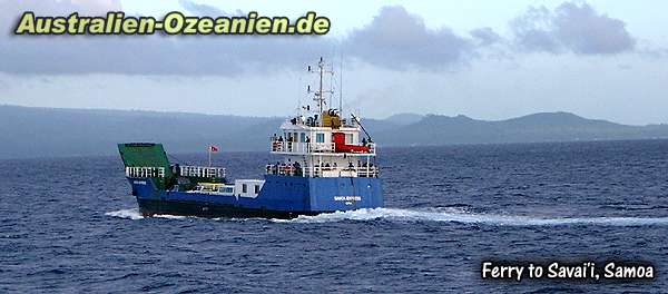 Die kleinere Autofähre nach Savaii